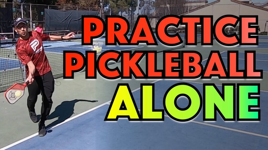 How to Practice Pickleball Alone